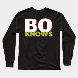 bo knows Long Sleeve T-Shirt